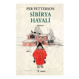 Sibirya Hayali - Per Petterson