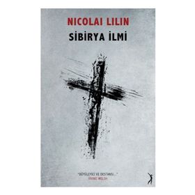 Sibirya İlmi - Nicolai Lilin