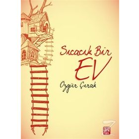 Sıcacık Bir Ev - Özgür Çırak