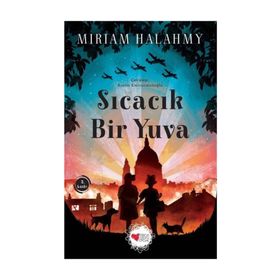 Sıcacık Bir Yuva - Miriam Halahmy