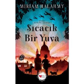 Sıcacık Bir Yuva - Miriam Halahmy