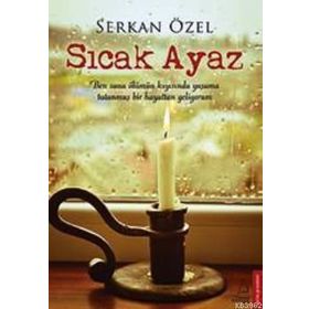 SICAK AYAZ - SERKAN ÖZEL