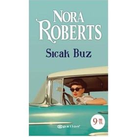 SICAK BUZ (CEP BOY) - NORA ROBERTS