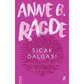 Sıcak Dalgası - Anne B. Ragde