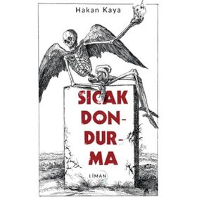 Sıcak Dondurma - Hakan Kaya