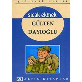 SICAK EKMEK - GÜLTEN DAYIOĞLU
