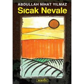 SICAK NEVALE - ABDULLAH NIHAT YILMAZ