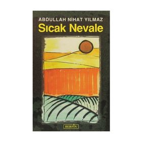 SICAK NEVALE - ABDULLAH NIHAT YILMAZ
