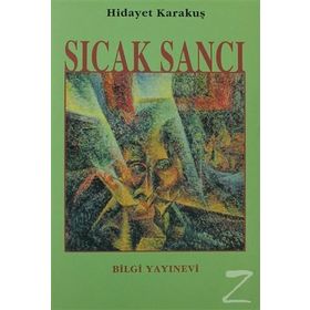 SICAK SANCI - HIDAYET KARAKUŞ
