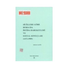 Sicillere Göre Bursa’da İhtida Hareketleri ve Sosyal Sonuçları - Osman Çetin