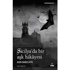 SICILYA'DA BIR AŞK HIKAYESI - ANN RADCLIFFE