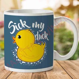 Sick My Duck Baskılı Kupa