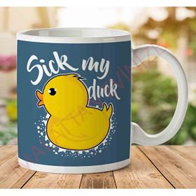 Sick My Duck Baskılı Kupa