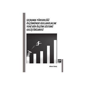 Sıçrama Yüksekliği Ölçümünde Kullanılacak Yeni Bir Ölçüm Sistemi Geliştirilmesi - Hikmet Gümüş