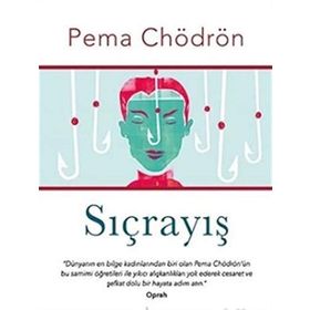 SIÇRAYIŞ - PEMA CHÖDRÖN