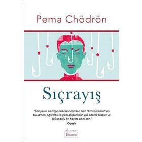 SIÇRAYIŞ - PEMA CHÖDRÖN