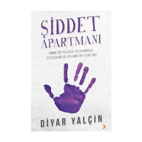 Şiddet Apartmanı - Diyar Yalçın