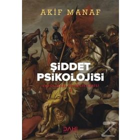 Şiddet Psikolojisi - Akif Manaf