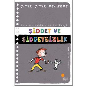 ŞİDDET VE ŞİDDETSIZLIK - BRIGITTE LABBE