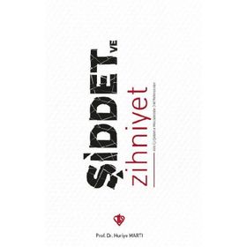 Şiddet ve Zihniyet Aile İçi Şiddetle Mücadelede Dini Referanslar - Diyanet Vakfı Yayınları