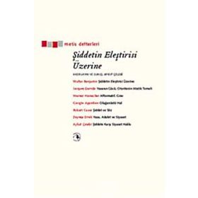 ŞİDDETİN ELEŞTİRİSİ ÜZERİNE - KOLEKTIF