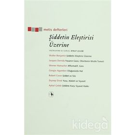 ŞİDDETİN ELEŞTİRİSİ ÜZERİNE - KOLEKTIF