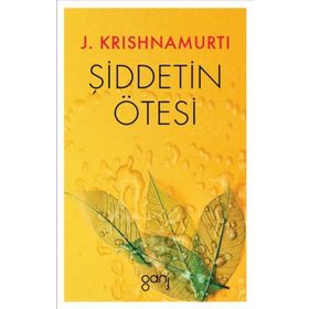 Şiddetin Ötesi - Juddi Krishnamurti