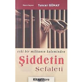 ŞİDDETİN SEFALETI ESKI BIR MİLİTANIN KALEMINDEN - ŞEMDİN SAKIK