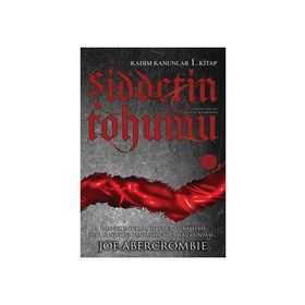 ŞIDDETIN TOHUMU - KADIM KANUNLAR 1. KITAP - JOE ABERCROMBIE