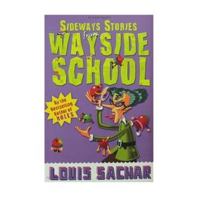 Sideways Stories From Wayside School - Louis Sachar