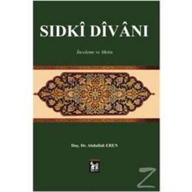Sıdki Divanı - Abdullah Eren