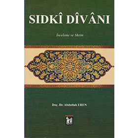 Sıdki Divanı - Abdullah Eren