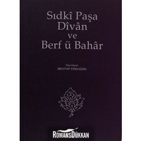 SIDKİ PAŞA DIVAN VE BERF Ü BAHAR - MEHTAP ERDOĞAN