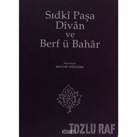 SIDKİ PAŞA DIVAN VE BERF Ü BAHAR - MEHTAP ERDOĞAN