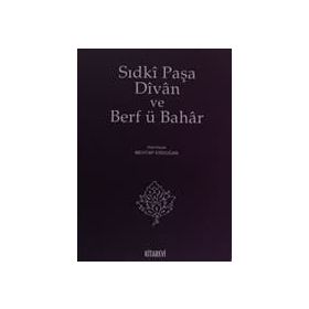 SIDKİ PAŞA DIVAN VE BERF Ü BAHAR - MEHTAP ERDOĞAN