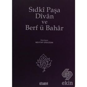 SIDKİ PAŞA DIVAN VE BERF Ü BAHAR - MEHTAP ERDOĞAN