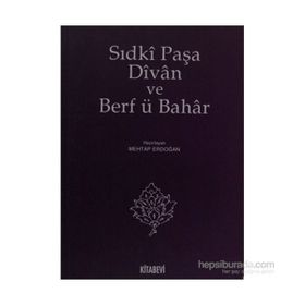 SIDKİ PAŞA DIVAN VE BERF Ü BAHAR - MEHTAP ERDOĞAN