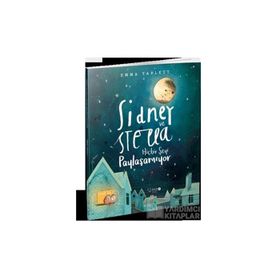 Sidney ve Stella Hiçbir Şeyi Paylaşamıyor - Emma Yarlett