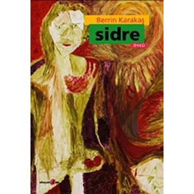 SIDRE - BERRIN KARAKAŞ