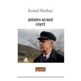 Şieren Kurdi-Gişti - Kemal Burkay