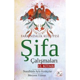 Şifa Çalışmaları El Kitabı Nurulhüda Ayla Kırıkçılar