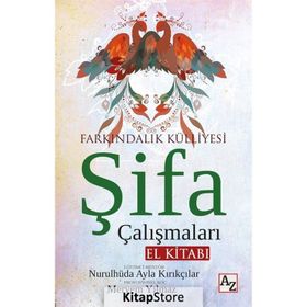 Şifa Çalışmaları El Kitabı Nurulhüda Ayla Kırıkçılar