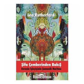 Şifa Çemberinden Bakış - Leo Rutherford