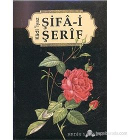 ŞİFA-I ŞERIF - KADI İYAZ