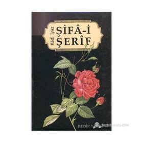 ŞİFA-I ŞERIF - KADI İYAZ