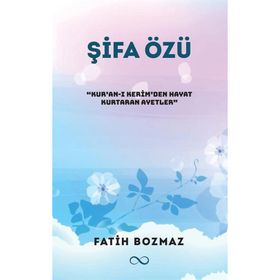 Şifa Özü - Fatih Bozmaz