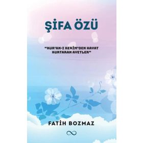 Şifa Özü - Fatih Bozmaz