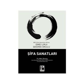 ŞİFA SANATLARI - FU WEI ZHONG