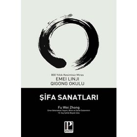 ŞİFA SANATLARI - FU WEI ZHONG