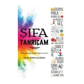 Şifa Tanrıçam - Müge Zeren Çalışkan